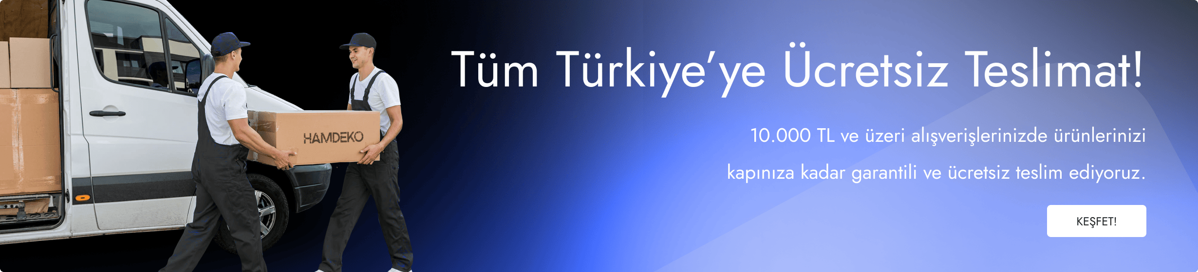 Ücretsiz Teslimat